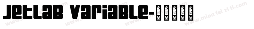 Jetlab Variable字体转换